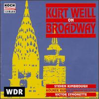 Kurt Weill On Broadway von Various Artists