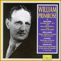 William Primrose Plays Brahms, Benjamin, Harris, Kreisler von William Primrose
