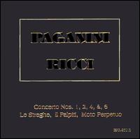 Paganini: Concerti Nos. 1, 2, 4 & 6; Le Streghe; Di Palpiti; Moto Perpetuo von Ruggiero Ricci