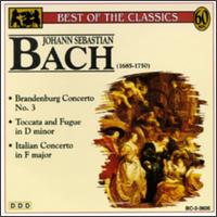 Bach: Brandenburg Concerto No. 3; Toccata & Fugue in D minor; Italian Concerto in F major von Various Artists