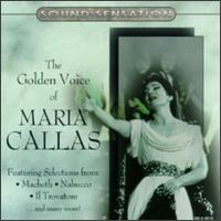 The Golden Voice of Maria Callas von Maria Callas