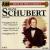 Franz Schubert: Symphony No. 8 "Unfinished"; Piano Quintet in A major "The Trout"; Symphony No. 5 von Various Artists
