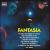 Fantasia [Naxos] von Various Artists