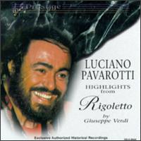 Verdi: Rigoletto (Highlights) von Luciano Pavarotti