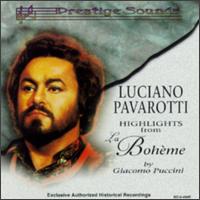 Puccini: La Bohème (Highlights) von Luciano Pavarotti
