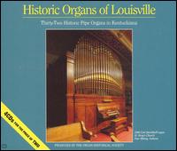 Historic Organs of Louisville von Various Artists