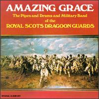Amazing Grace [RCA] von Royal Scots Dragoon Guards