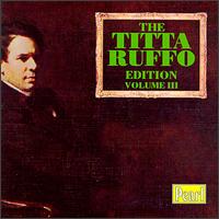 Titta Ruffo-Volume III von Titta Ruffo