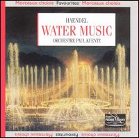 Georg Friedrich Handel: Water Music/Music For The Royal Fireworks von Paul Kuentz