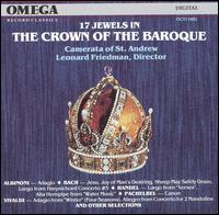 17 Jewels in the Crown of the Baroque von Camerata of St. Andrew