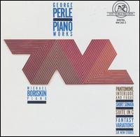 George Perle: Piano Works von Michael Boriskin
