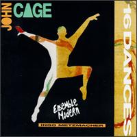 Cage: Sixteen Dances for Soloist and Company of 3 von Ensemble Modern