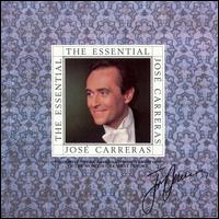 The Essential José Carreras von José Carreras