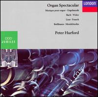 Organ Spetacular von Peter Hurford