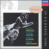 Brahms: Hungarian Dances; Dvorák: Slavonic Dances; Strauss: Till Eulenspiegel von Fritz Reiner