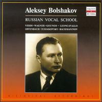 Aleksey Bolshakov: Verdi; Wagner...(Russian Vocal School) von Alexei Bolshakov