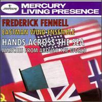 Fennell Conducts Hands Across the Sea von Frederick Fennell