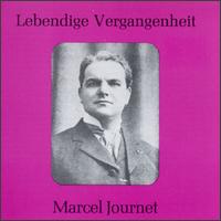 Lebendige Vergangenheit: Marcel Journet von Marcel Journet