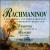 Rachmaninov: 5 Preludes/2 Etudes-Tableux/Elegie/4 Moments Musicaux/Tchaikovsky: Theme And Variations/Balakirev: Islam von Andrei Gavrilov