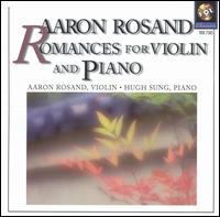 Romances for Violin and Piano von Aaron Rosand