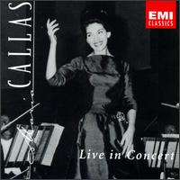 Live in Concert von Maria Callas