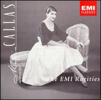 The EMI Rarities von Maria Callas