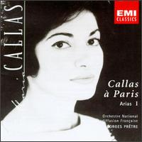 Callas à Paris: Arias, Vol. 1 von Maria Callas