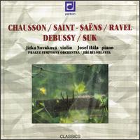 Chausson; Saint-Saens; Ravel; Debussy; Suk von Jirí Belohlávek