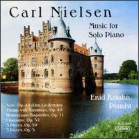 Carl Nielsen: Music For Solo Piano von Enid Katahn