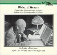 Strauss: Concerto for Oboe & Small Orchestra; Le Bourgeois Gentilhomme von Various Artists