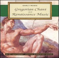 Early Music: Gregorian Chant and Renaissance Music von Various Artists