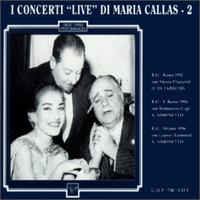 I Concerti "Live" di Maria Callas 2 von Maria Callas