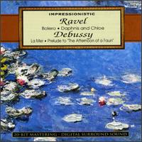 Ravel: Bolero/Daphnis And Chloé/Debussy: La Mer/Prelude To The Afternoon Of A Faun von Various Artists
