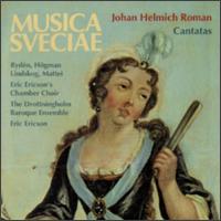 Johan Helmich Roman: Cantatas von Eric Ericson