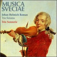 Johan Helmich Roman: Trio Sonatas von Sonnerie