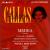 Cherubini: Medea von Maria Callas