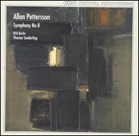 Allan Pettersson: Symphony No. 8 von Thomas Sanderling