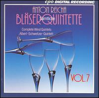 Anton Reicha: Complete Wind Quintets, Vol. 7 von Albert Schweitzer Quintet
