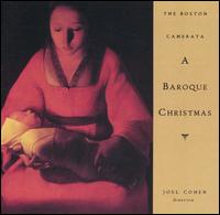 A Baroque Christmas von Boston Camerata