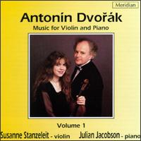 Dvorák: Music For Violin And Piano, Vol. 1 von Susanne Stanzeleit