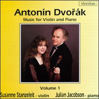 Dvorák: Music For Violin And Piano, Vol. 1 von Susanne Stanzeleit