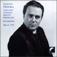Giordano: Fedora (Complete)/Puccini: Tosca (Highlights) von Various Artists