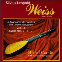 Silvius Leopold Weiss: The London Manuscript, Vol. 3 von Various Artists