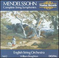 Mendelssohn: Complete String Symphonies, Vol. 2 von William Boughton