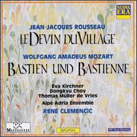 Rousseau: Le Devin Du Village/Mozart: Bastien Und Bastienne/Beethove: Air de Colin/Philidor: Ariette ajoutée von Various Artists