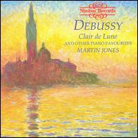 Debussy: Clair de Lune and other Piano Favourites von Martin Jones
