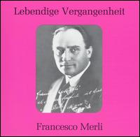 Lebendige Vergangenheit: Francesco Merli von Francesco Merli