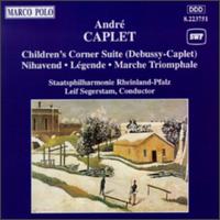 Debussy: Children's Corner; André Caplet: Nihavend; Légende; Marche Triomphale von Leif Segerstam