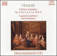 Vivaldi: L'Estro Armonico, Op. 3, Nos.1, 2, 4, 7, 8, 10, 11 von Jozef Kopelman
