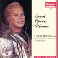 Great Opera Heroes von Horst Hoffmann